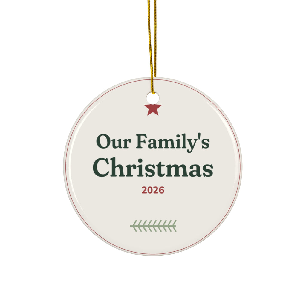 Our Family's Christmas 2026 Ceramic Ornament