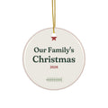 Our Family's Christmas 2026 Ceramic Ornament