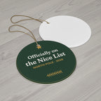 Officially on the Nice List 2026 Ceramic Ornament