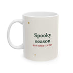 Spooky Season, Calm Mama Halloween Mug, 11oz